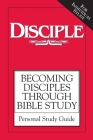 Disciple I Personal Study Guide D1 By Various Cover Image