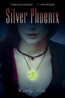 Silver Phoenix By Cindy Pon Cover Image