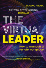 The Virtual Leader: How to Manage a Remote Workplace By Takako Hirata Cover Image