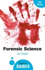 Forensic Science: A Beginner's Guide (Beginner's Guides) Cover Image