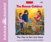 The Clue in the Corn Maze (The Boxcar Children Mysteries #101) Cover Image