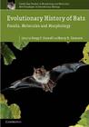 Evolutionary History of Bats: Fossils, Molecules and Morphology (Cambridge Studies in Morphology and Molecules: New Paradigms #2) By Gregg F. Gunnell (Editor), Nancy B. Simmons (Editor) Cover Image