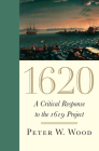 1620: A Critical Response to the 1619 Project Cover Image