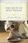 The Duty of Self-Denial and Ten Other Sermons Cover Image