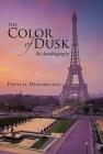 The Color of Dusk: An Autobiography Cover Image