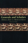 Shultz: Generals and Scholars Paper By Edward Shultz Cover Image