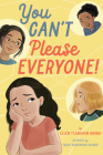 You Can't Please Everyone! Cover Image