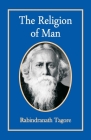 The Religion of Man By Rabindranath Tagore Cover Image