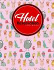 Hotel Reservation Log Book: Guest House Book, Reservation Form Template, Hotel Reservation Form Template, Room Reservation Book, Cute Monsters Cov By Rogue Plus Publishing Cover Image