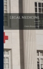 Legal Medicine; Volume I Cover Image