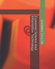 Economic Science And Information Technology By Johnny Ch Lok Cover Image