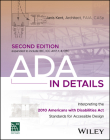 ADA in Details: Interpreting the 2010 Americans with Disabilities ACT Standards for Accessible Design Cover Image