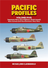 Pacific Profiles Volume Five: Japanese Navy Zero Fighters (Land Based) New Guinea and the Solomons 1942-1944 Cover Image