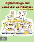 Digital Design and Computer Architecture By David Harris, Sarah Harris Cover Image