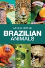 Animal World: Brazilian Animals Cover Image