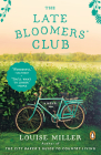 The Late Bloomers' Club: A Novel Cover Image