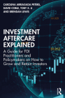Investment Aftercare Explained: A Guide for FDI Practitioners and Policymakers on How to Grow and Retain Investors Cover Image