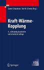 Kraft-Wärme-Kopplung (VDI-Buch) By Karl W. Schmitz (Editor), Gunter Schaumann (Editor) Cover Image