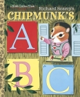 Richard Scarry's Chipmunk's ABC (Little Golden Book) By Roberta Miller, Richard Scarry (Illustrator) Cover Image