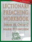 Lectionary Preaching Workbook: Pentecost Edition: Cycle C Cover Image