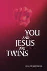 You and Jesus are Twins Cover Image