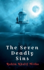 The Seven Deadly Sins By Rahim Khalif Cover Image