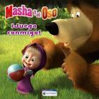 Masha y el Oso: Juega conmigo / Masha and The Bear: Play With Me! (Masha y el Oso. Álbum ilustrado) Cover Image