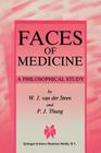Faces of Medicine: A Philosophical Study Cover Image