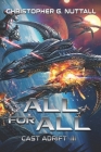 All for All By Tan Ho Sim (Illustrator), Christopher G. Nuttall Cover Image