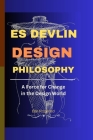 Es Devlin Design Philosophy: A Force for Change in the Design World Cover Image