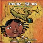 Dream Songs Night Songs from China to Senegal By Patrick Lacoursiere, Sylvie Bourbonnière (Illustrator) Cover Image