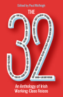The 32 By Paul McVeigh (Editor) Cover Image