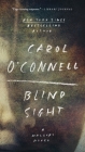 Blind Sight (A Mallory Novel #12) By Carol O'Connell Cover Image