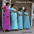 Observing India By Stuart Park Cover Image