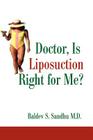 Doctor, Is Liposuction Right for Me? Cover Image