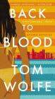 Back to Blood By Tom Wolfe Cover Image