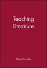 Teaching Literature By Elaine Showalter Cover Image