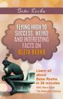 Bebe Rexha: Flying High to Success, Weird and Interesting Facts on Bleta Rexha! By Bern Bolo Cover Image
