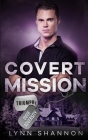 Covert Mission: Christian Romantic Suspense Cover Image