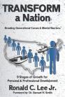 TRANSFORM A Nation: Reversing Generational Curses and Mental Barriers By Samuel Smith (Foreword by), Ronald C. Lee Jr Cover Image