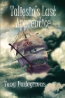Taliesin's Last Apprentice By Tony Padegimas Cover Image