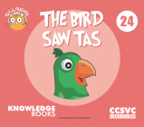 The Bird Saw Tas: Book 24 By William Ricketts, Dean Maynard (Illustrator) Cover Image