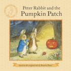 Peter Rabbit and the Pumpkin Patch Cover Image