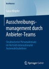 Ausschreibungsmanagement Durch Anbieter-Teams: Strukturierter Personaleinsatz Im Vertrieb Internationaler Automobilzulieferer (Bestmasters) Cover Image