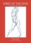 Spirit of the Pose (2nd Edition) By Karl Gnass Cover Image