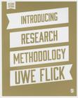 Introducing Research Methodology: A Beginner's Guide to Doing a Research Project Cover Image