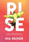 Rise By Nia Rainer Cover Image