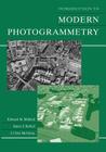 Introduction to Modern Photogrammetry By Edward M. Mikhail, James S. Bethel, J. Chris McGlone Cover Image