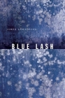 Blue Lash: Poems By James Armstrong Cover Image