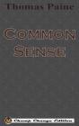 Common Sense By Thomas Paine Cover Image